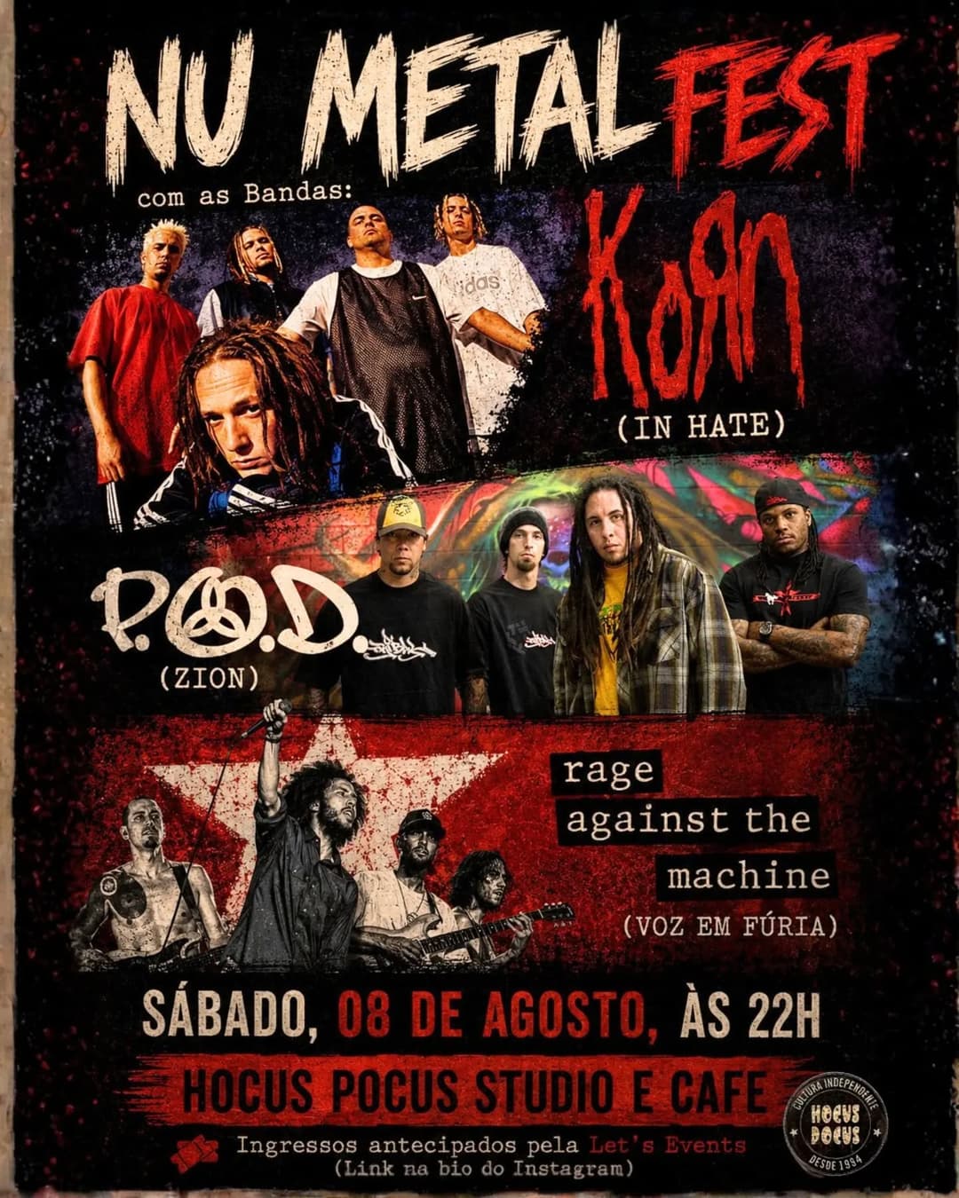 Flyer de KORN IN HATE, RAGE AGAINST THE MACHINE VOZ EM FÚRIA e P.O.D. ZION
