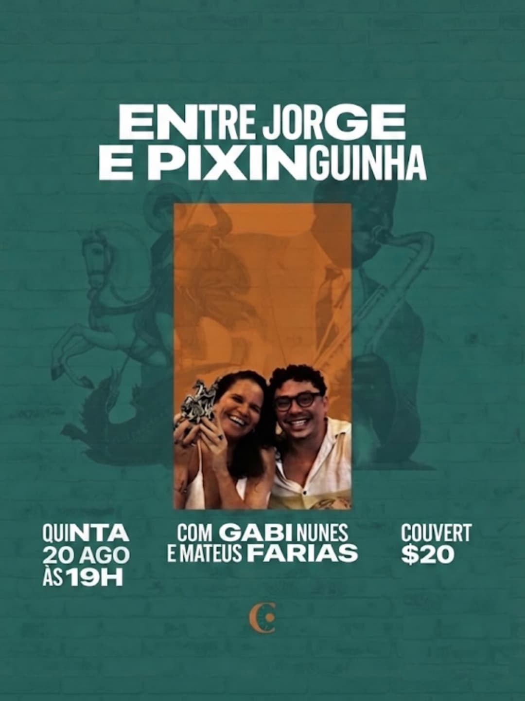 Flyer de Mateus Farias, Entre Jorge e Pixinguinha e sougabinunes