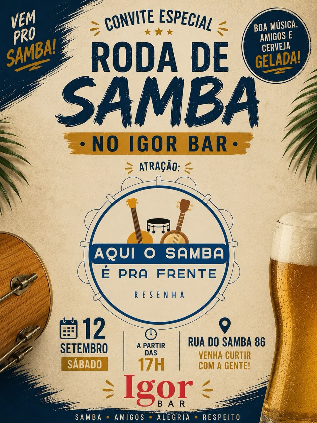 Flyer de Aqui o Samba é Pra Frente