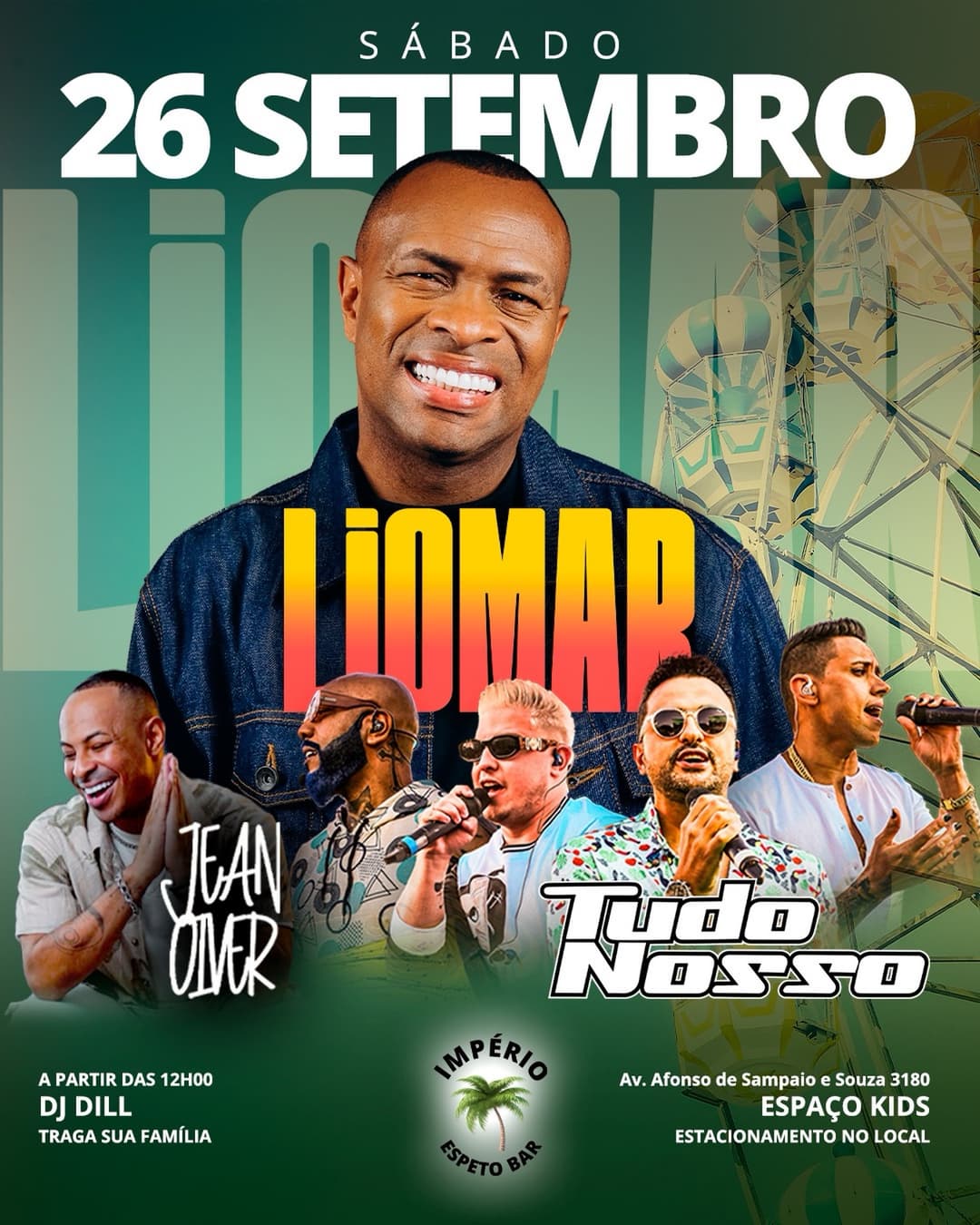 Flyer de Jean Oliver, Dj Dill, Liomar e Grupo Tudo Nosso