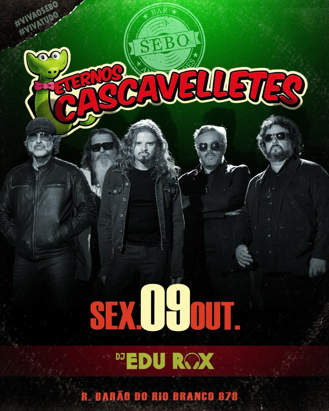 Flyer de Os Eternos Cascavelletes e DJ Edu Guimarães