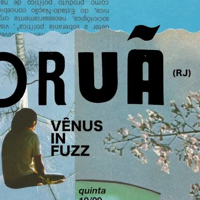 Flyer de Vênus in Fuzz e ORUÃ