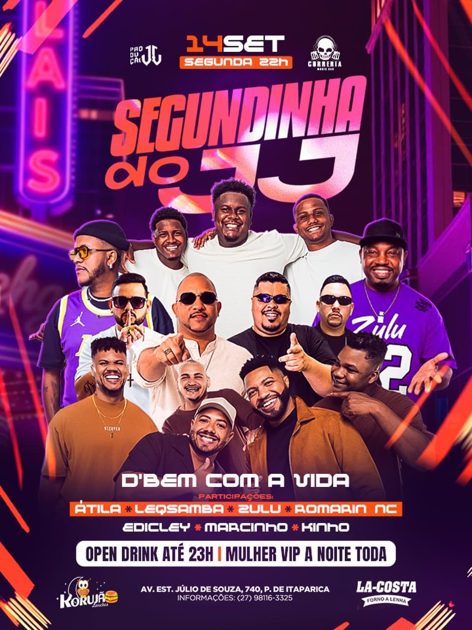Flyer de Kinho, D’Bem Com a Vida, ÁTILA e mais 5 artistas