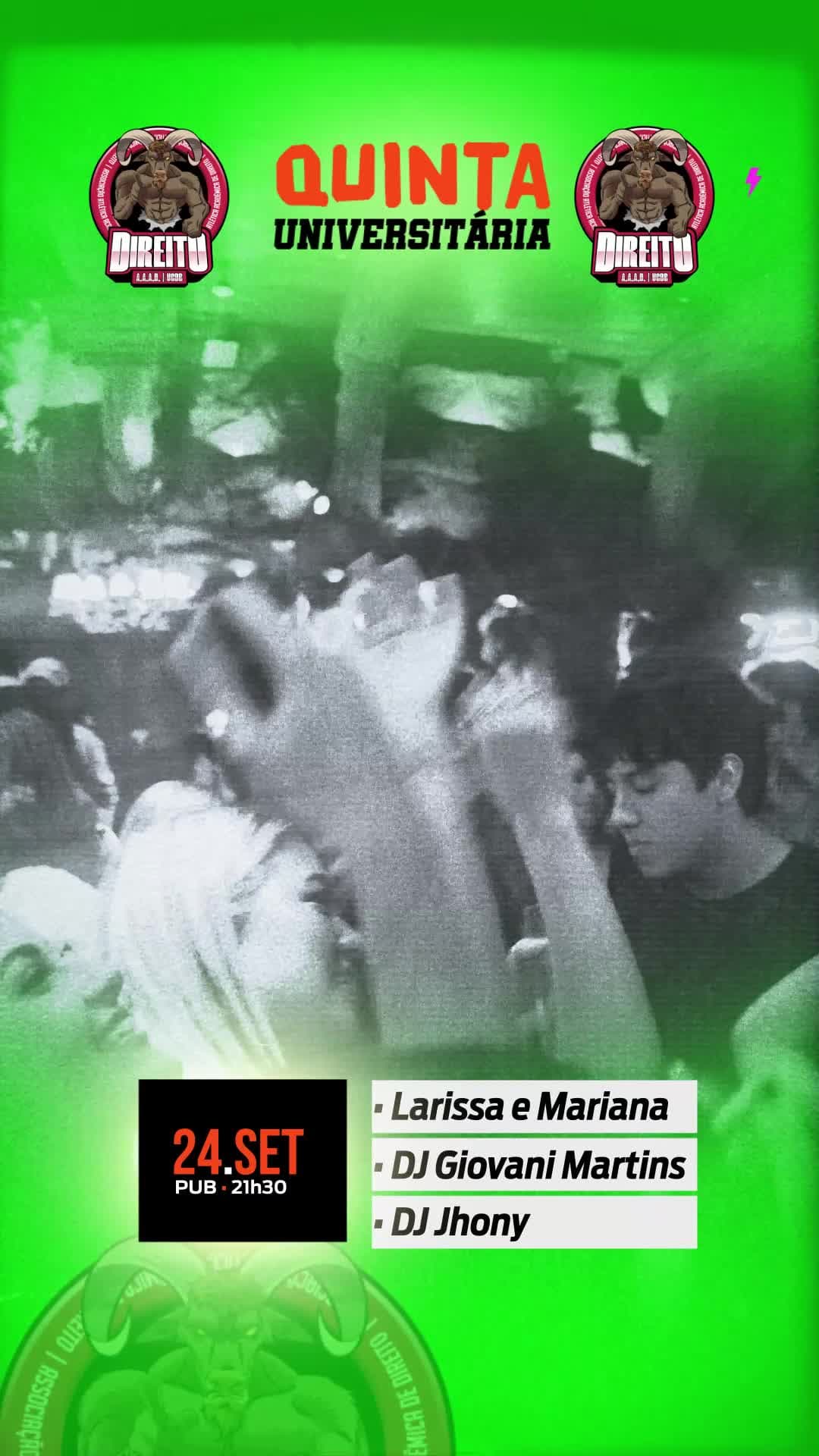 Flyer de Larissa & Mariana, DJ Giovani Martins e DJ Jhony