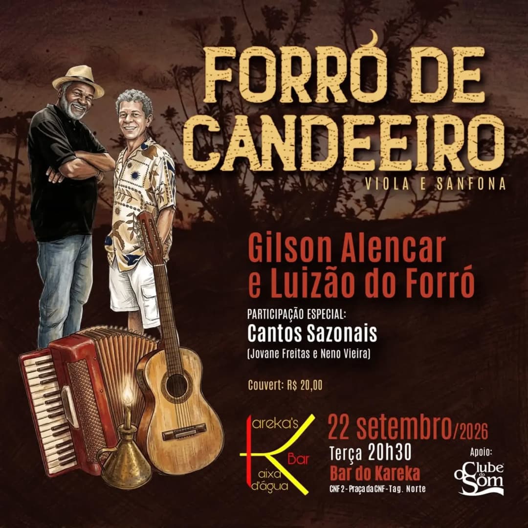 Flyer de Gilson Alencar, Luizão do Forró e Cantos Sazonais