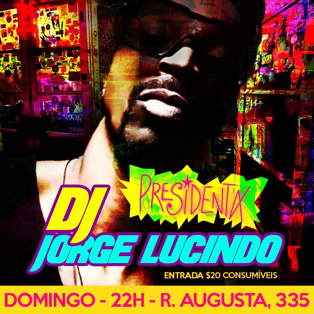 Flyer de DJ JORGE LUCINDO