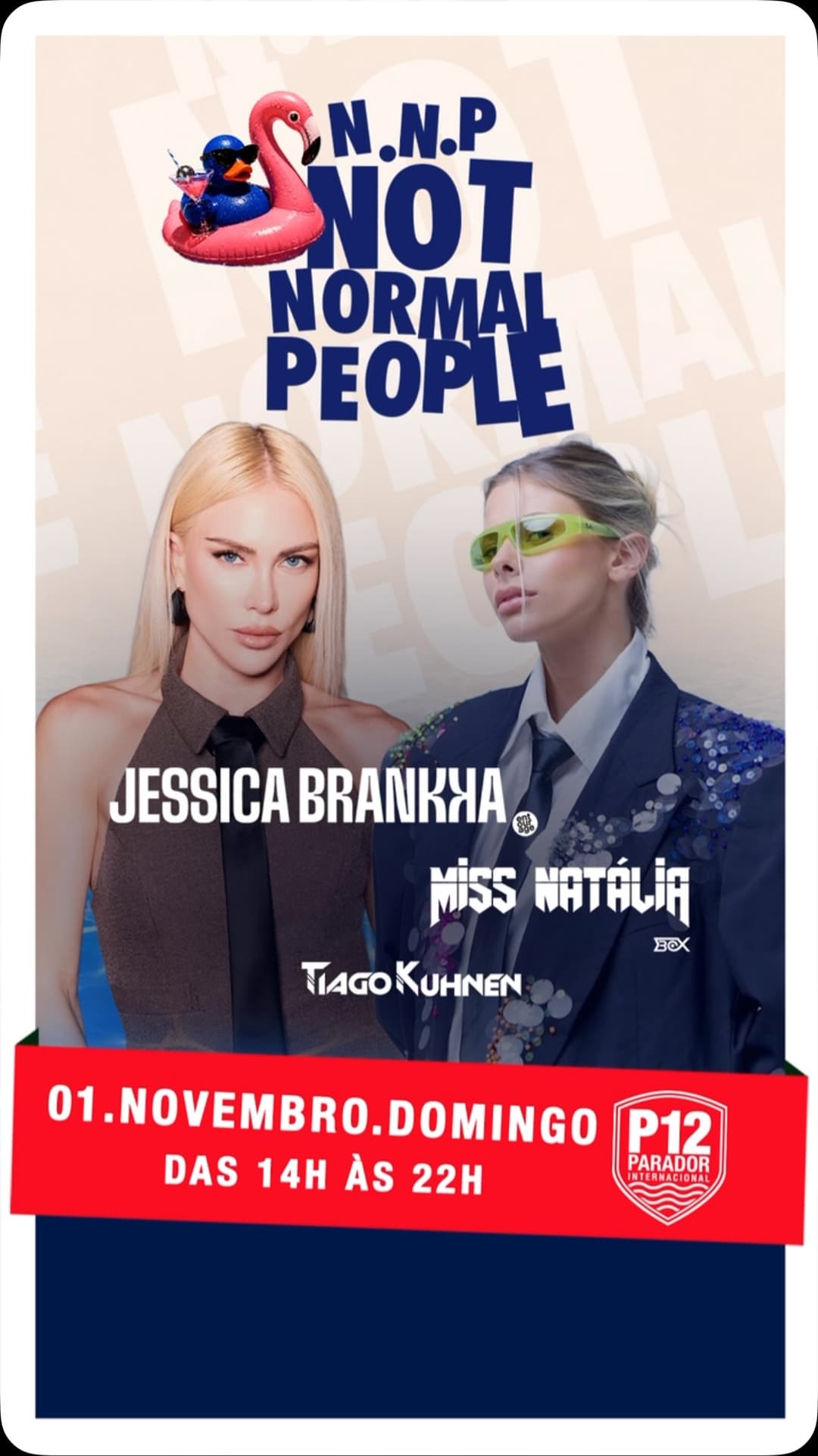 Flyer de Natália Stangherlin, nnp.notnormal e jessicabrankka