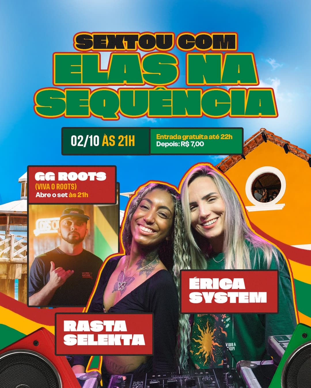 Flyer de Gisele Arruda, Érica System e GG Roots