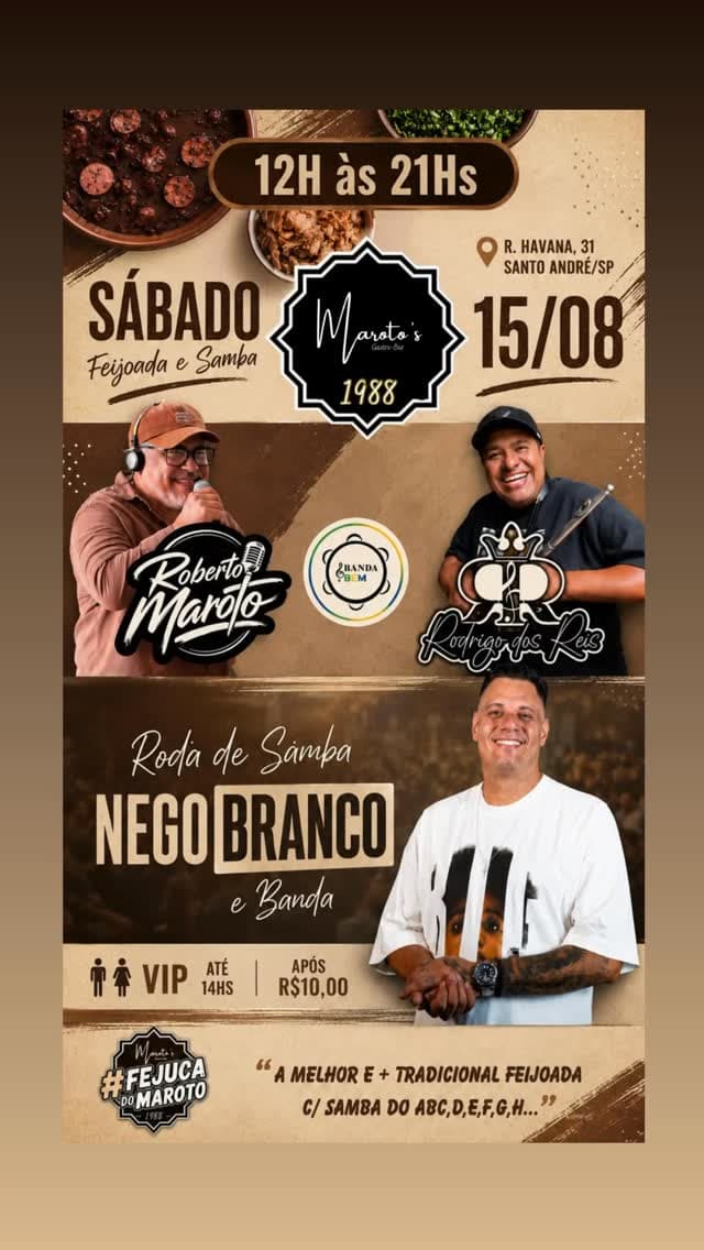 Flyer de Nego Branco & Banda, Rodrigo Dos Reis e Roberto Maroto