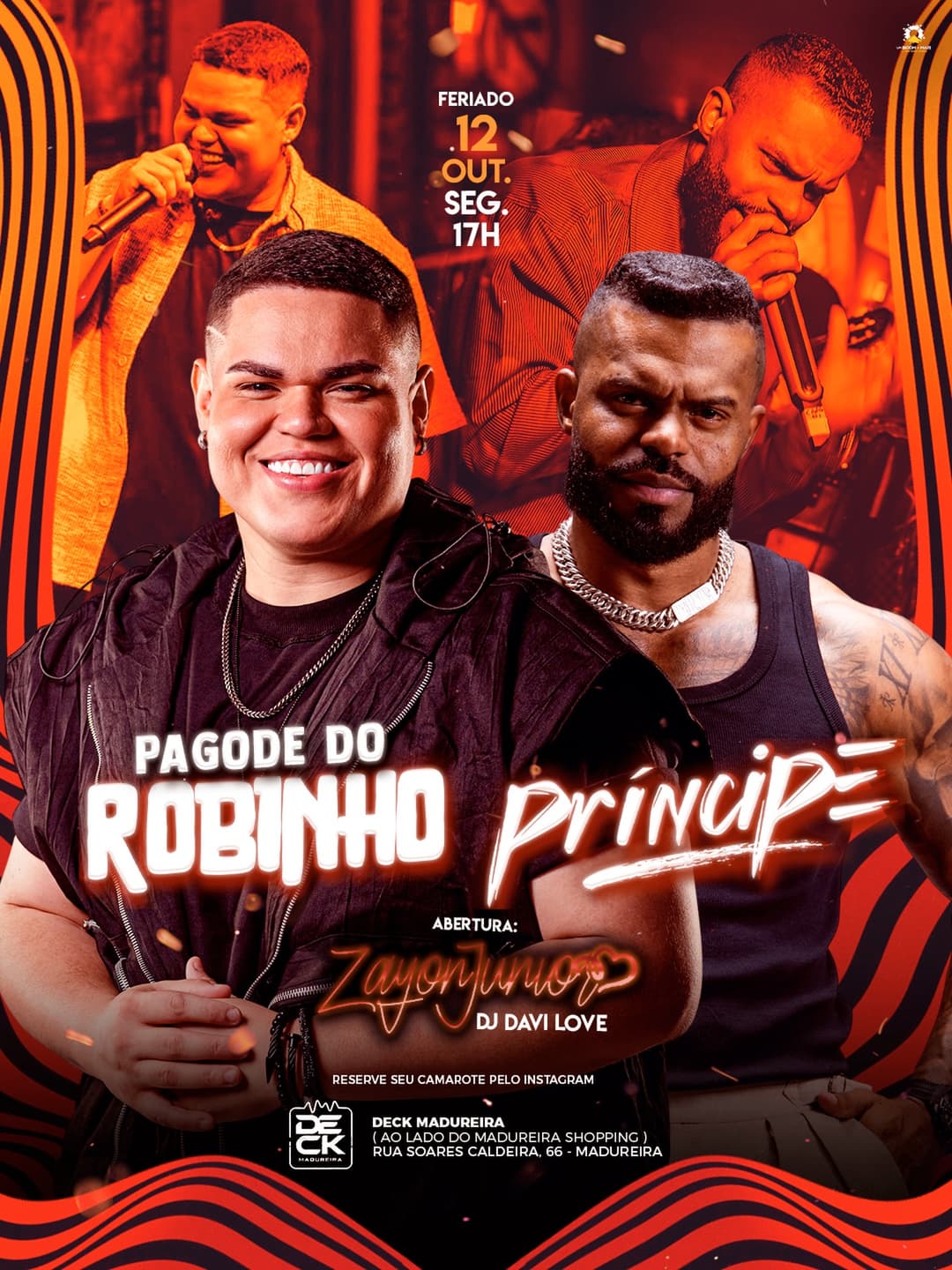 Flyer de Príncipe, Pagode do Robinho, Zayon Jr. e DJ Davi Love