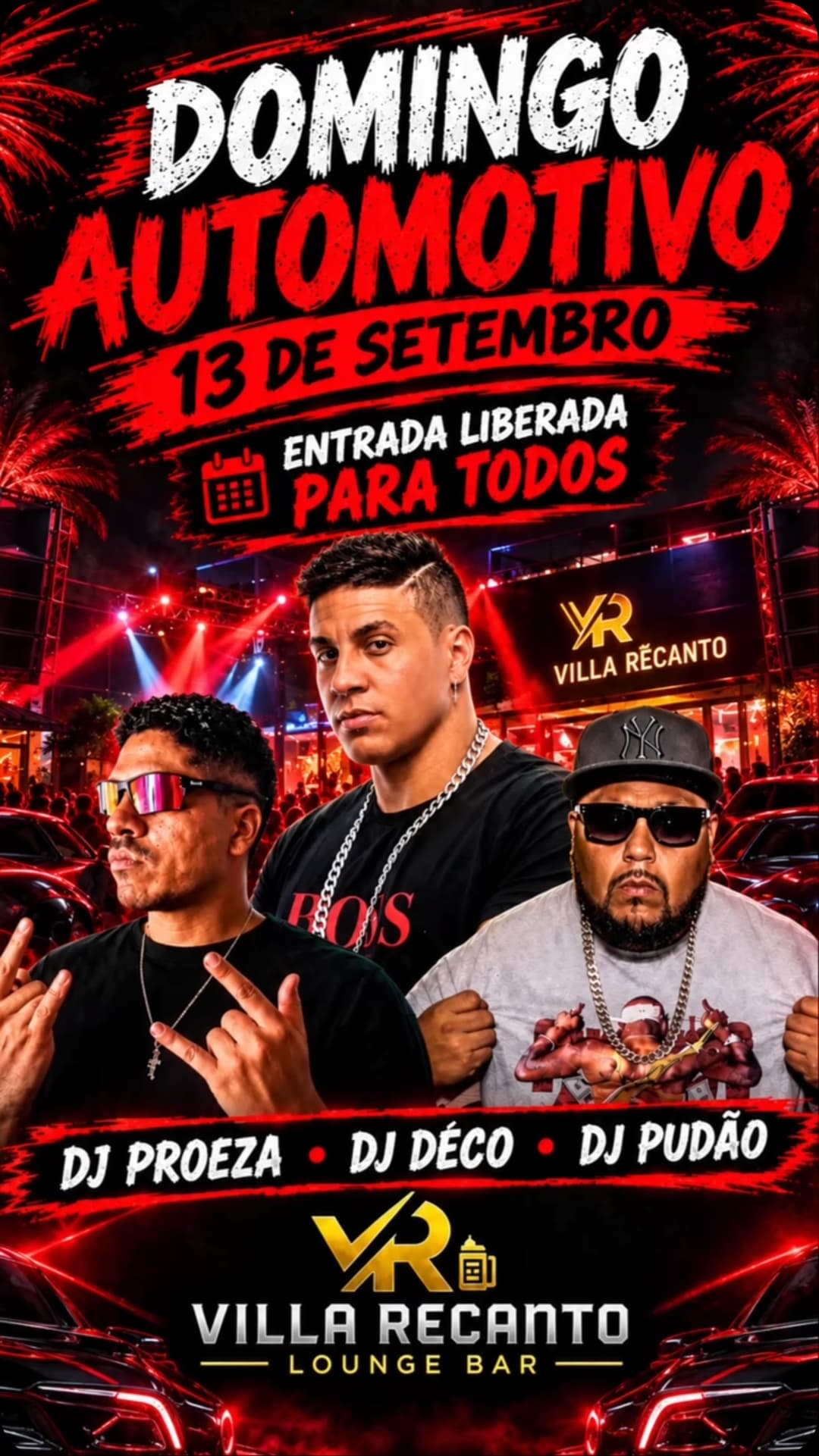 Flyer de DJ Pudão, DJ PROEZA e DJ DECO