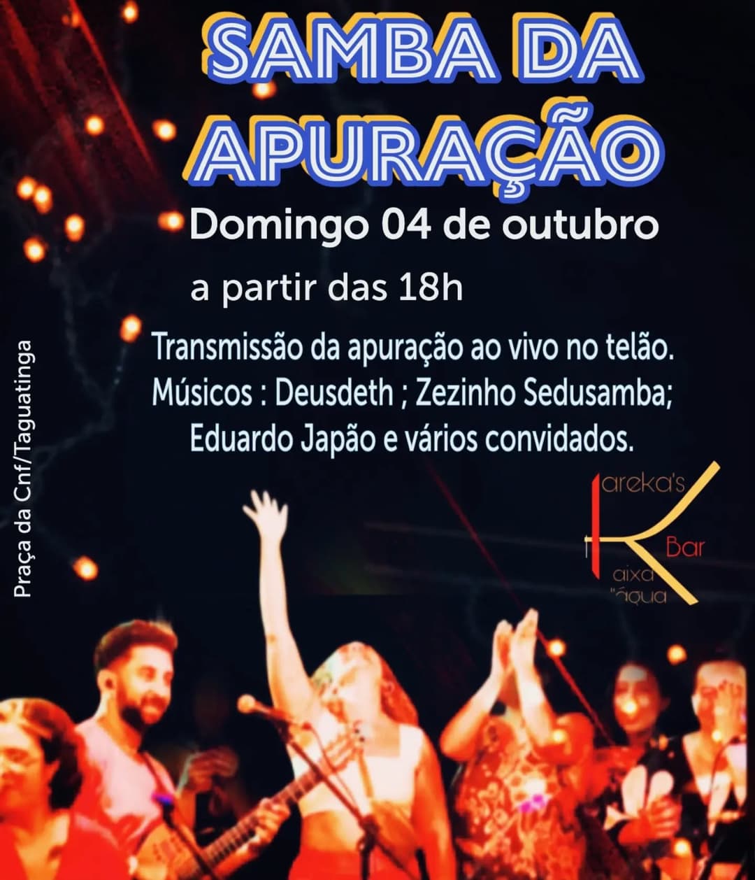 Flyer de Deusdeth, Zezinho Sedusamba e Eduardo Japão