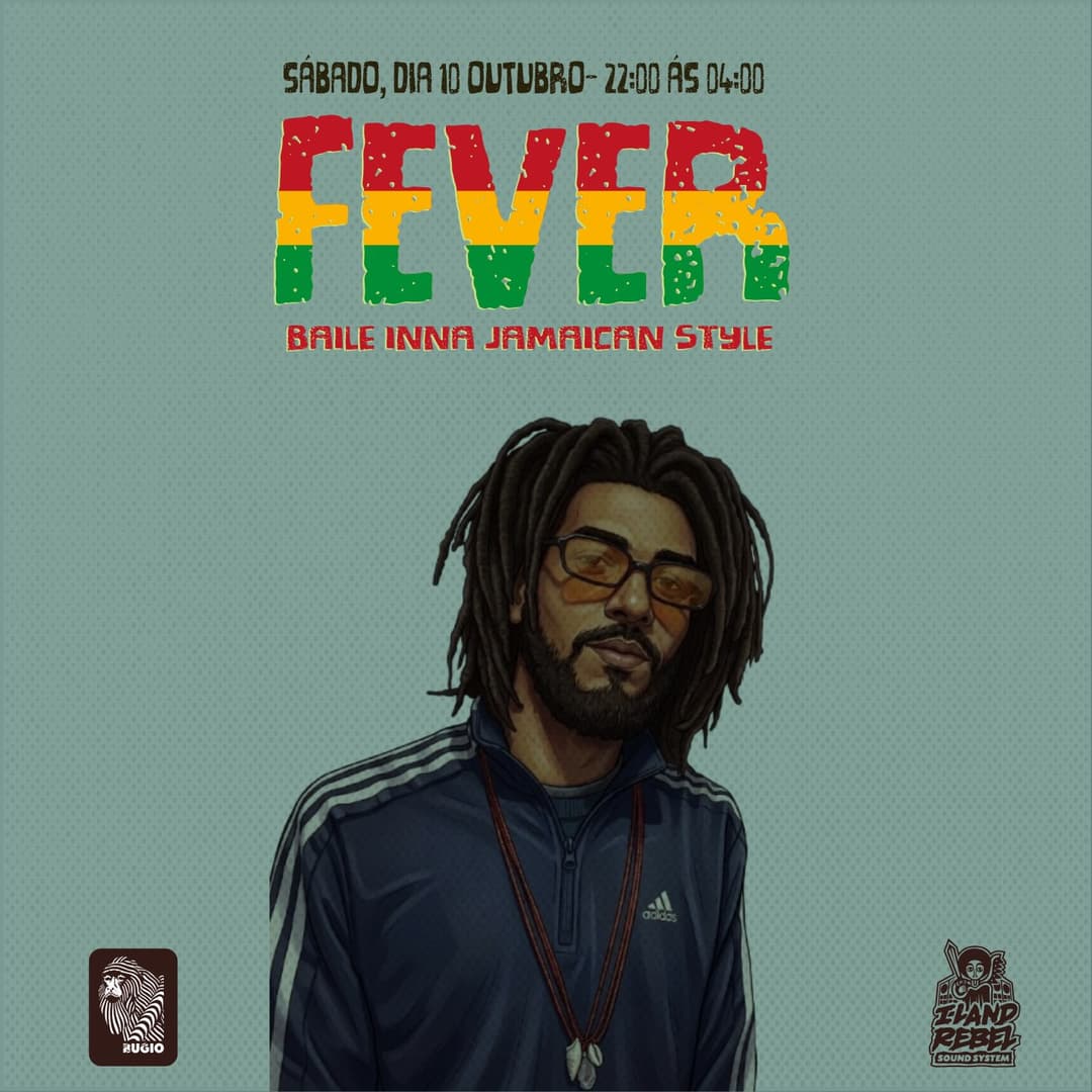 Flyer de Ualê Figura, I-Land Rebel, Dubisland e Fever