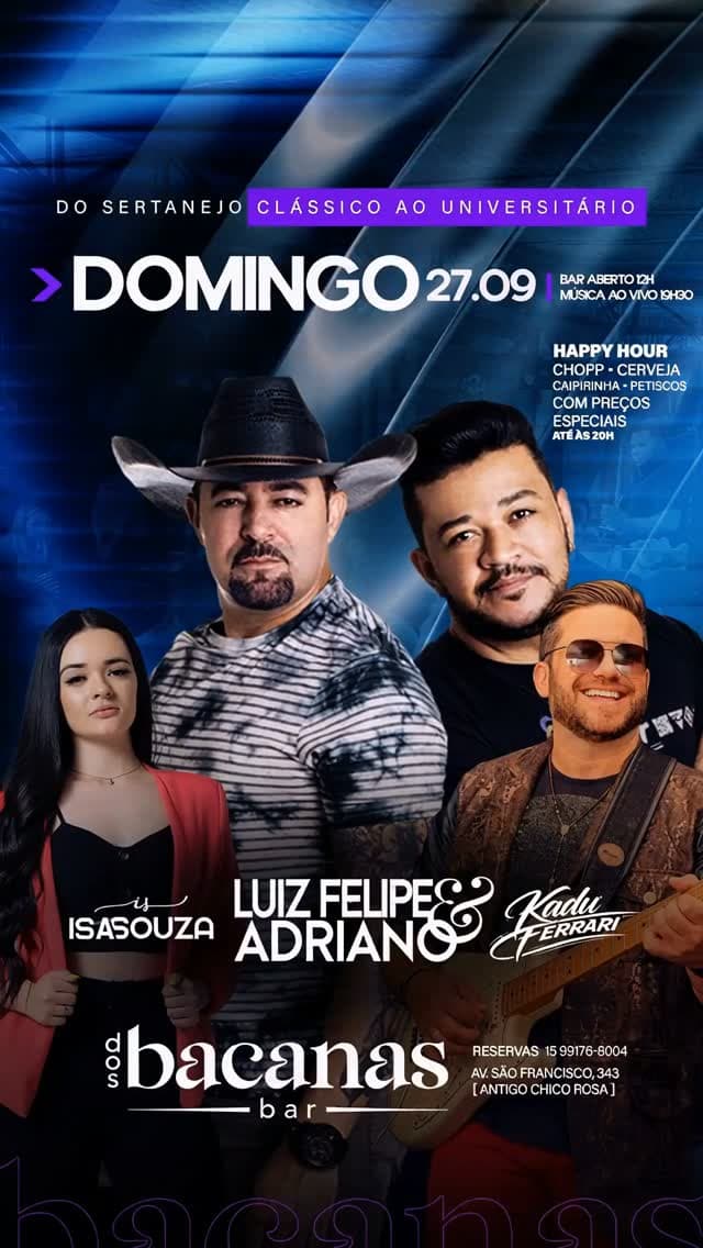 Flyer de Luiz Felipe e Adriano, Isa Souza e Kadu Ferrari