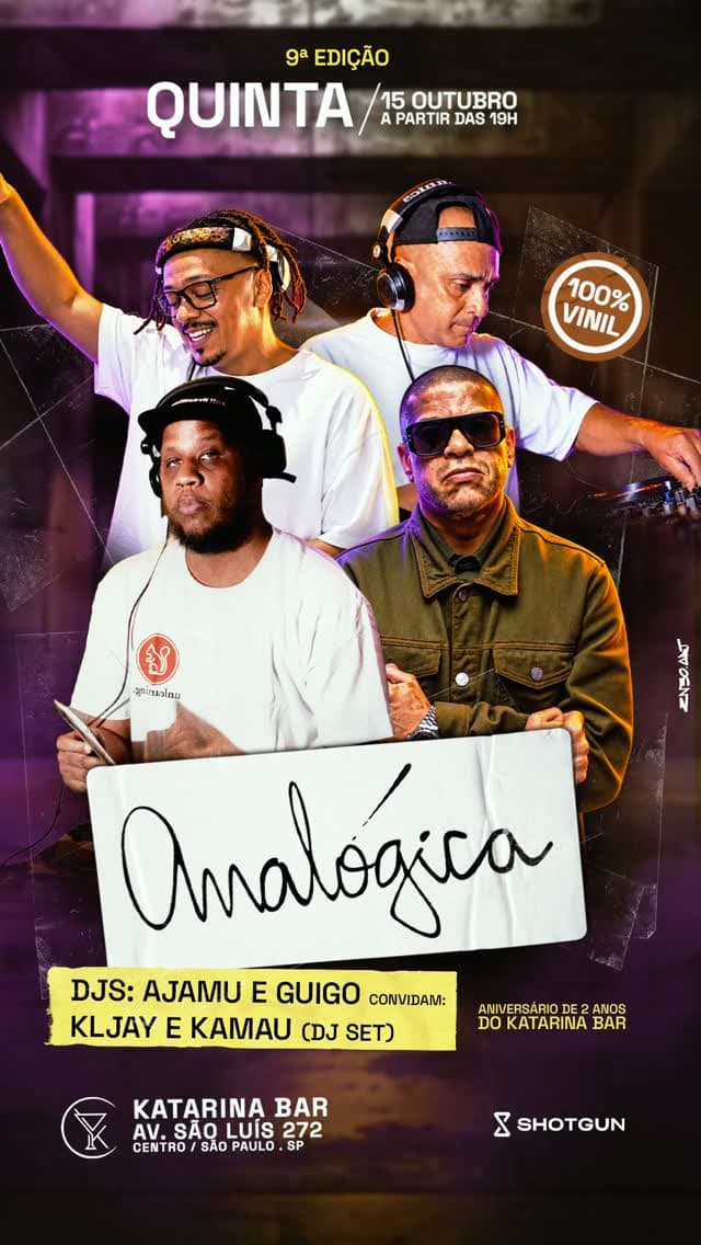 Flyer de DJ Ajamu, Deejay Guigo, kljaydeejay e Kamau