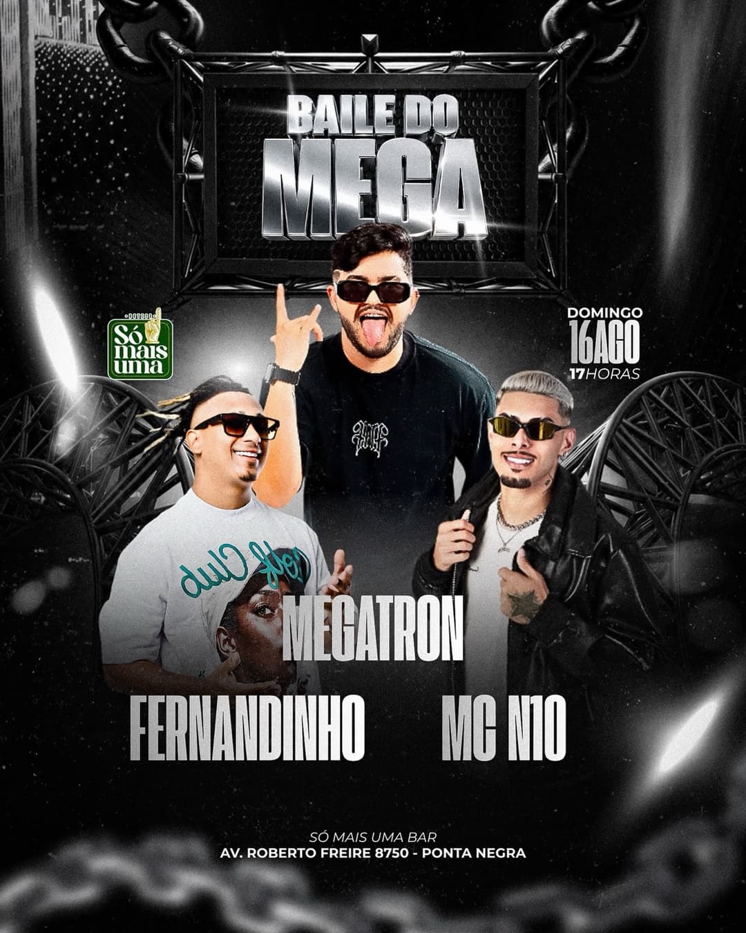 Flyer de MegaTron, Fernandinho e MC N10