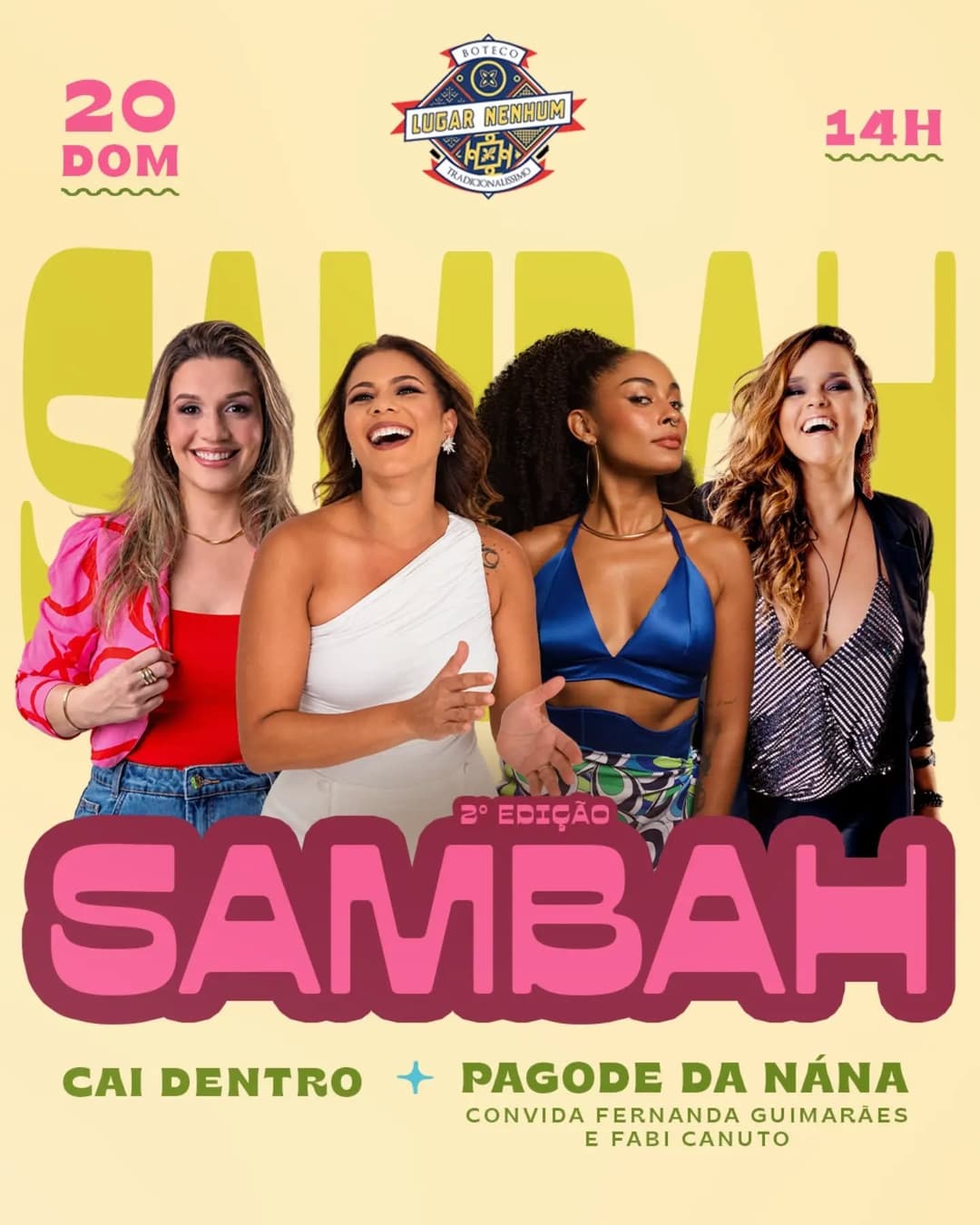Flyer de Cai Dentro, Naná Martins, Fabi Canuto e mais 2 artistas