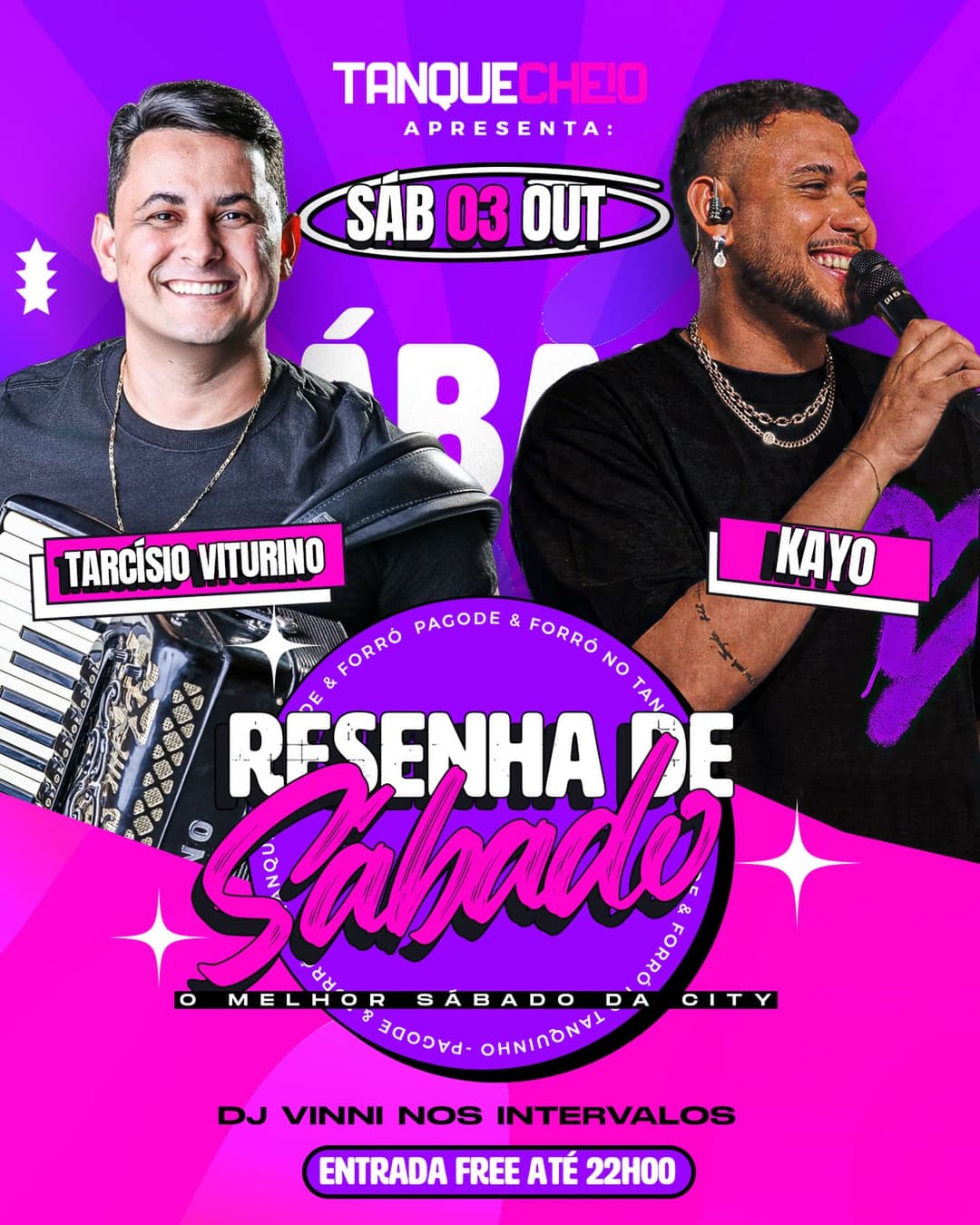 Flyer de Tarcísio Viturino, Kayo e DJ Vinni