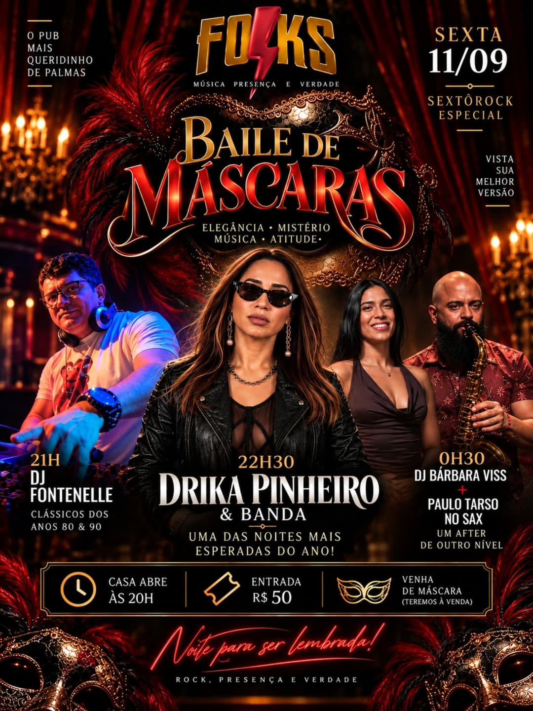Flyer de DJ Fontenelle, Drika Pinheiro & Banda e mais 2 artistas