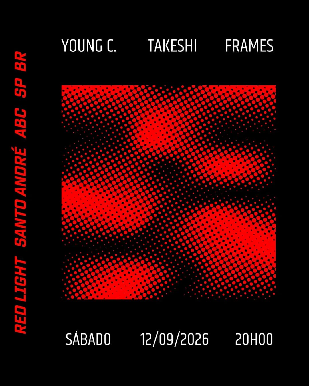 Flyer de Young C, _takeshi_sp e framesdj