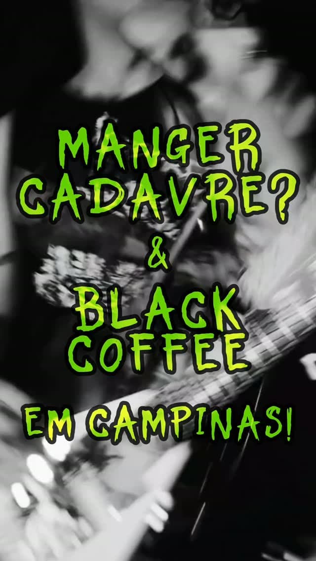 Flyer de Manger Cadavre e Black Coffee