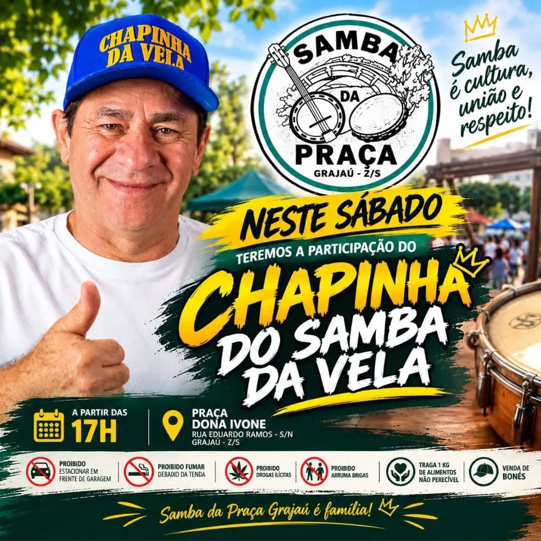 Flyer de Samba da Praça Grajaú e Chapinha do Samba da Vela