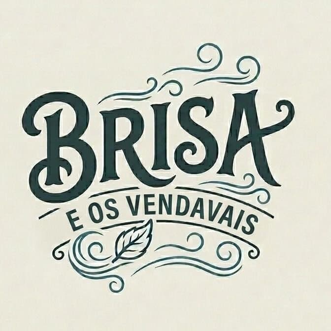 Arte de Brisa e os Vendavais