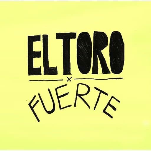 Arte de El Toro Fuerte
