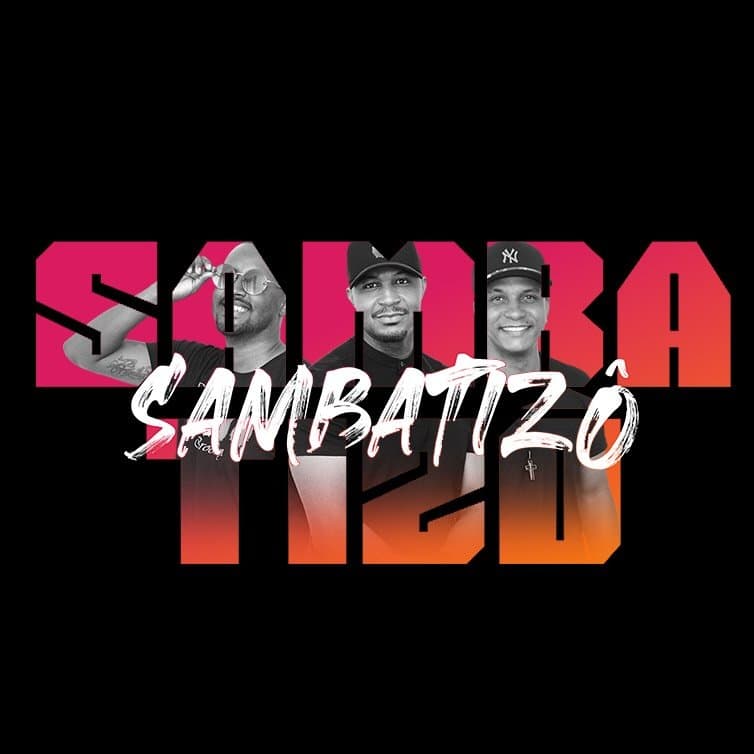 Arte de GRUPO SAMBATIZÔ®️| PAGODE