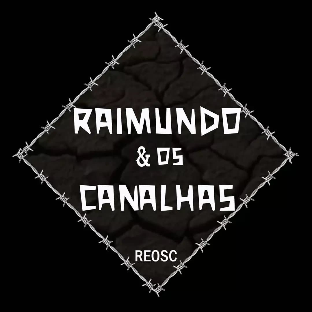 Arte de Raimundo & os Canalhas