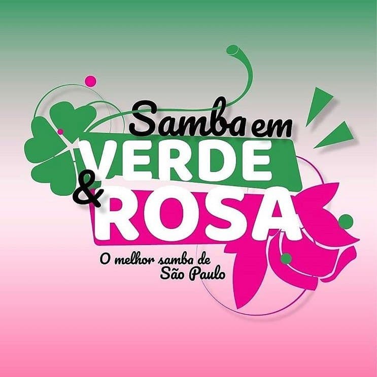 Arte de Samba em Verde & Rosa