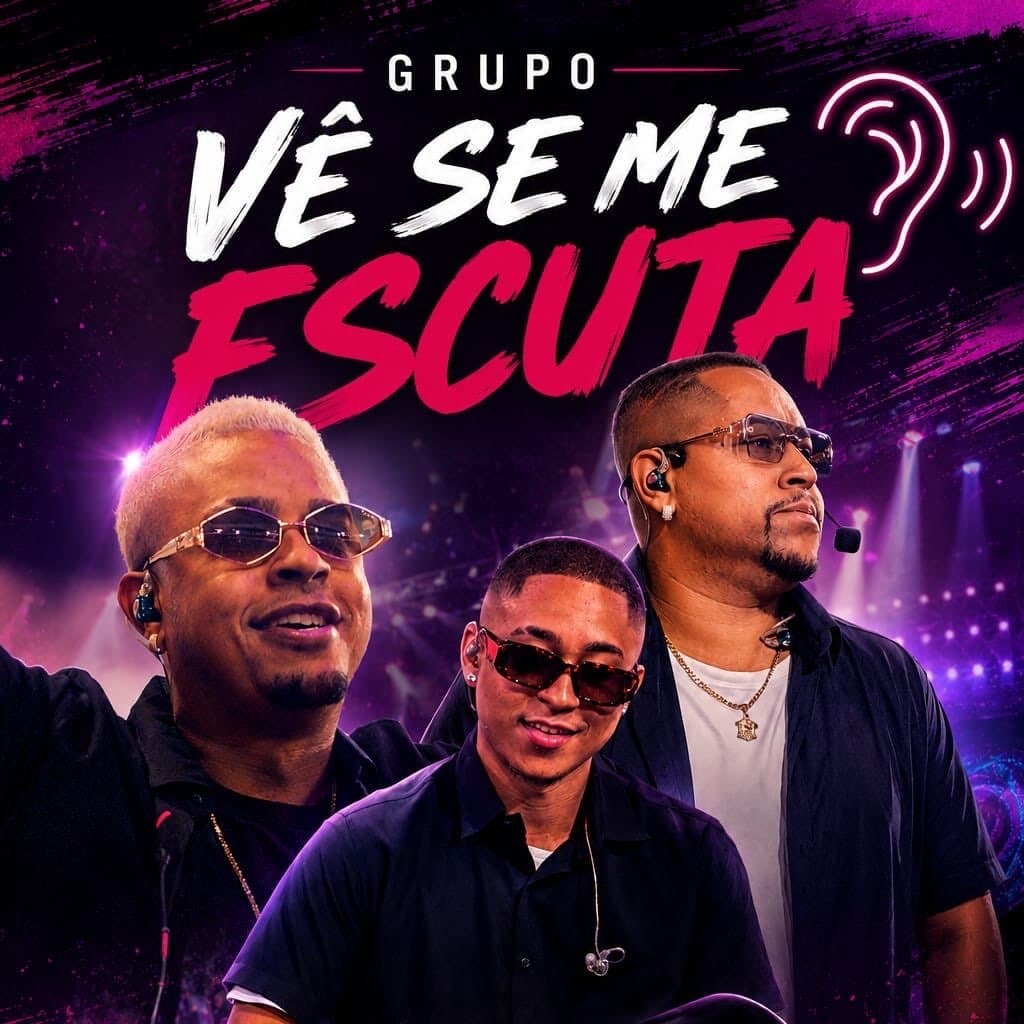 Arte de Grupo Vê Se Me Escuta