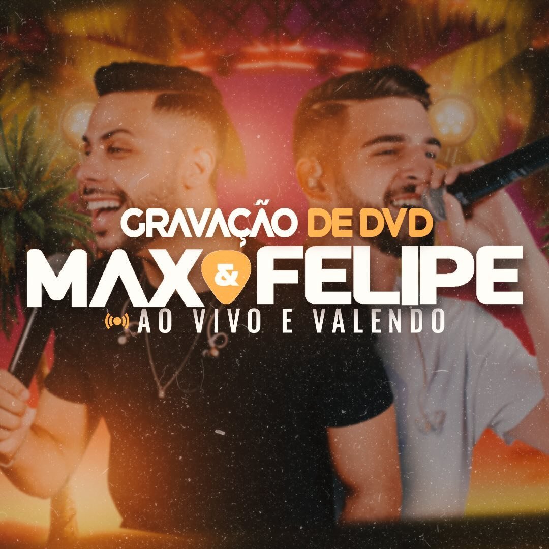 Max & Felipe