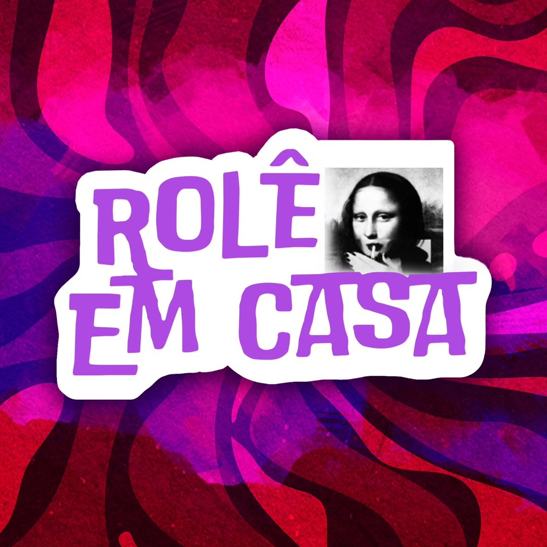 Rolê em Casa